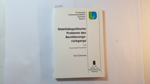 Demmer, Kurt  Stabilitätspolitische Probleme des Bevölkerungsrückgangs in der Bundesrepublik Deutschland (Duisburger volkswirtschaftliche Schriften ; Bd. 2) 