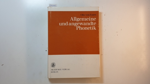 Essen, Otto von  Allgemeine und angewandte Phonetik 