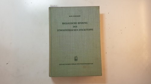 Fedorov, Michail V.  Biologische Bindung des atmosphärischen Stickstoffs 