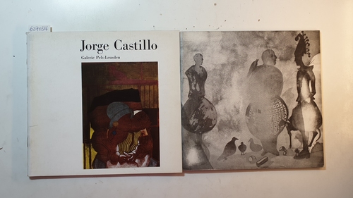 Diverse  Jorge Castillo. Gemälde, Aquarelle, Handzeichnungen, Grafik und Plastik. (2 Hefte) 
