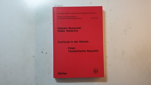 Heliodor Muszy&#324;ski ; Eli¨ka Walterová  Curricula in der Schule, Teil: 2., Polen, Tschechische Republik 