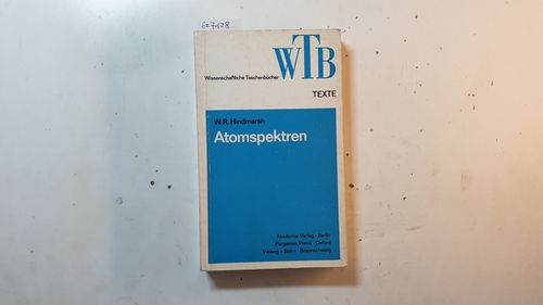 Hindmarsh, William R.  Atomspektren : mit 49 Tab. 