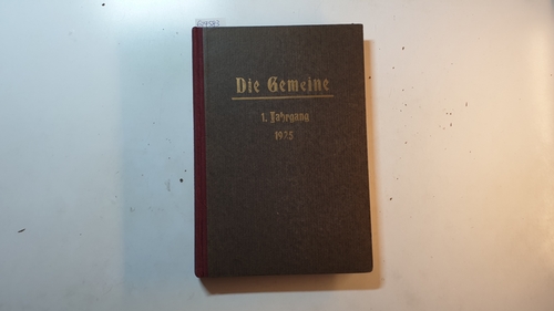 Pfarrer Böhmerle  Die Gemeine. Monatsblatt für biblische Vertiefung. 1. Jahrgang 1925 