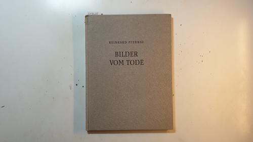 Pfennig, Reinhard  Bilder vom Tode. Zeichnungen von Reinhard Pfennig 