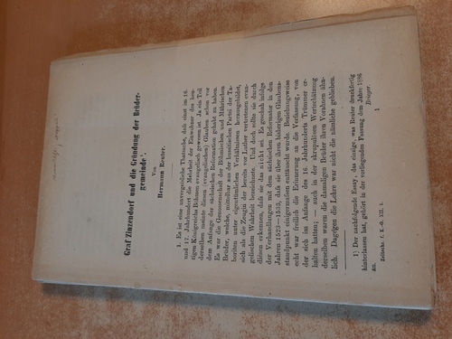 Hermann Reuter  Graf Zinzendorf und die Gründung der Brüdergemeinde (aus Zeitschrift für Kirchengeschichte, XII. Band, 1. Heft) 