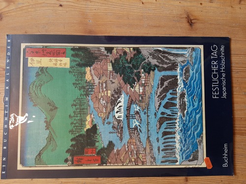Diverse  Buchheim Kalender auf das Jahr 1979. Festlicher Tag. Japanische Farbholzschnitte. 