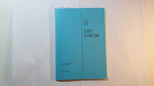 Müller, Anton P.  List Forum, Band 13 (1985/86), Heft 6 : List als Vorläufer der Transaktionskosten-Ökonomik 