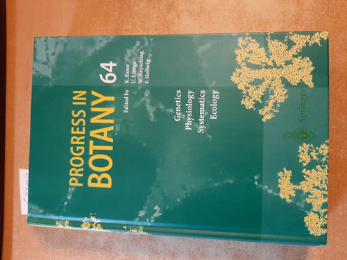 Karl Esser ; U. Lüttge, u.a.  Progress in Botany. Genetics Physiology Systematics Ecology. 64. Band. (2002) 