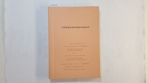 Lehmann, Th. ; Pestel, E. ; Bredow H.-J.  Strömungsmechanik 