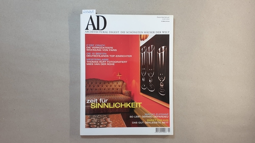 Runge, Bernd; Hrsg.  AD Architectural Digest, die schönsten Häuser der Welt; Nr. 29, Dezember/Januar, 1/2001/2002; Zeit für Sinnlichkeit 