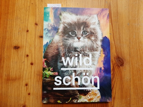 Mattheis, Lisa Felicitas [Herausgeber]  Wild schön : Tiere in der Kunst 