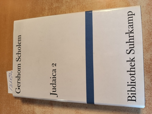 Scholem, Gershom  Gershom Scholem: Judaica 2 (Bibliothek Suhrkamp ; Bd. 263) 