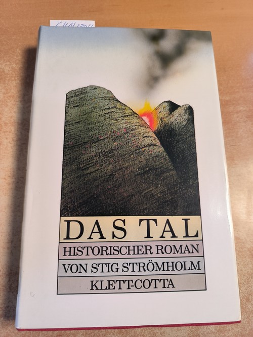 Strömholm, Stig  Das Tal - Historischer Roman 