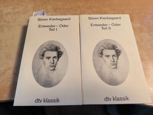 Søren Kierkegaard  Entweder - Oder: Teil 1 und 2 (2 BÜCHER) 