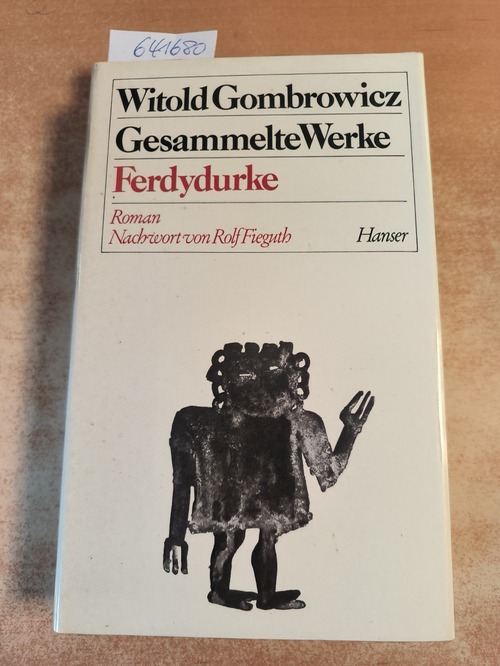 Witold Gombrowicz  Ferdydurke: Roman (Gesammelte Werke, Band 1) 