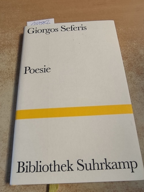 Giorgos Seferis  Poesie : griech. u. dt. 