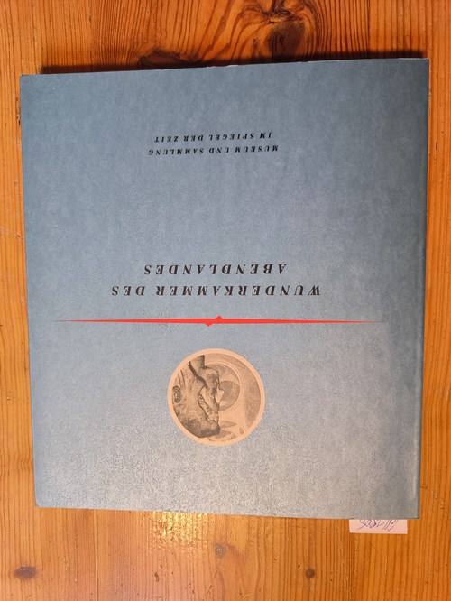 Michael Jensen  Wunderkammer des Abendlandes : Museum und Sammlung im Spiegel der Zeit ; Kunst- und Ausstellungshalle der Bundesrepublik Deutschland in Bonn 25. November 1994 bis 26. Februar 1995 ; [anlässlich der Ausstellung Wunderkammer des Abendlandes, Museum und Sammlung im Spiegel der Zeit].  [Hrsg.: Kunst- und Ausstellungshalle der Bundesrepublik Deutschland GmbH. Kataloggestaltung: Michael Jensen. Übers.: Aus dem Dän.: Ursula Schmalbruch ...] 