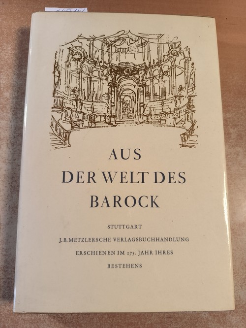 Metzlersche Verlagsbuchhandlung (Hrsg.)  Aus der Welt des Barock 