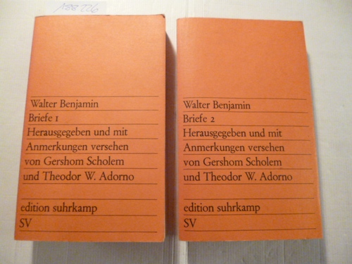 Benjamin, Walter  Briefe I. + II. - Herausgegeben und mit Anmerkungen versehen von Gershom Scholem und Theodor W. Adorno (2 BÜCHER) 