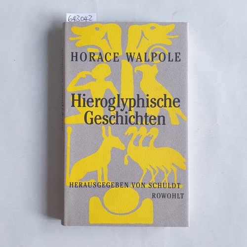 Walpole, Horace   Hieroglyphische Geschichten 