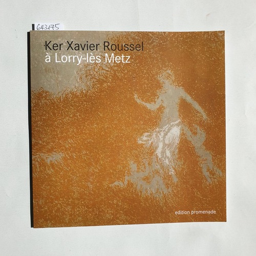   Ker-Xavier Roussel: a Lorry Les Metz 