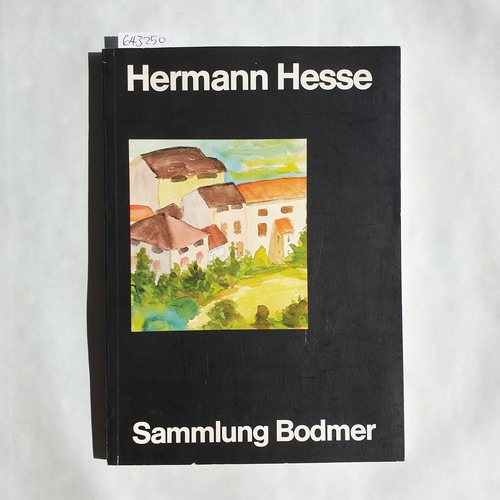   Venator KG: Auktion 40., Hermann Hesse : Aquarelle, Manuskripte, Widmungsexemplare, Erstausgaben, Briefe, Dokumentation ; 2. Oktober 1973 