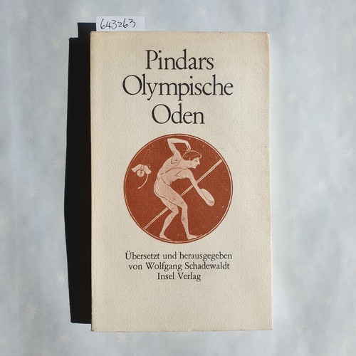 Pindarus   [Olympische Oden] : Pindars olympische Oden 