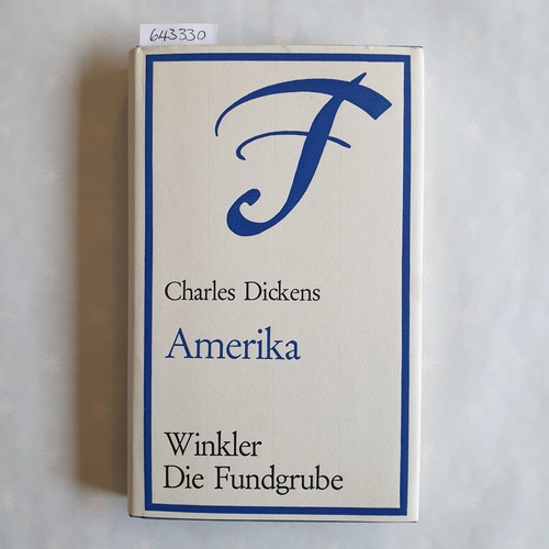 Dickens, Charles   Amerika 