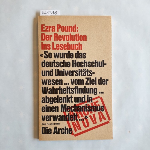 Pound, Ezra  Der Revolution ins Lesebuch 