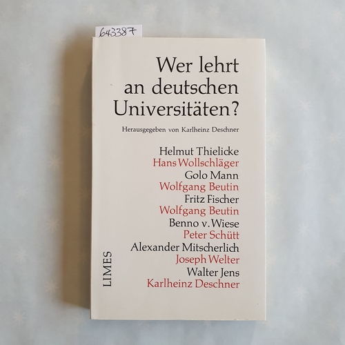 Deschner, Karlheinz  Wer lehrt an deutschen Universitäten? 