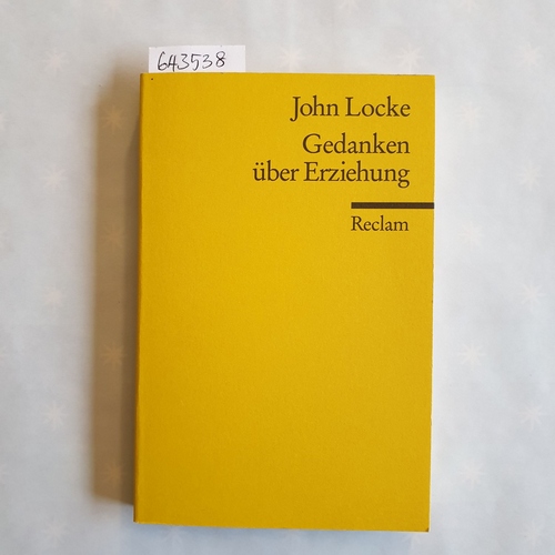 Locke, John.  Gedanken über Erziehung 