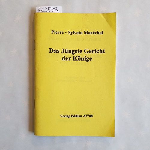 Maréchal, Sylvain   Das Jüngste Gericht der Könige 