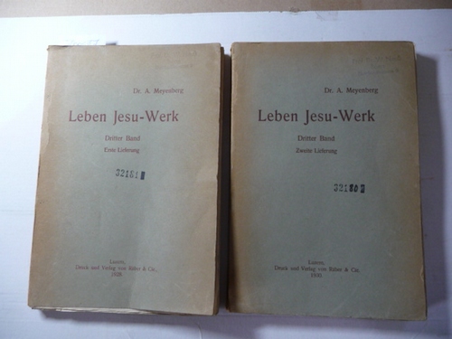 Meyenberg, Albert  Leben-Jesu-Werk. - Band 3 - Erste und zweite Lieferung (2 BÜCHER) 
