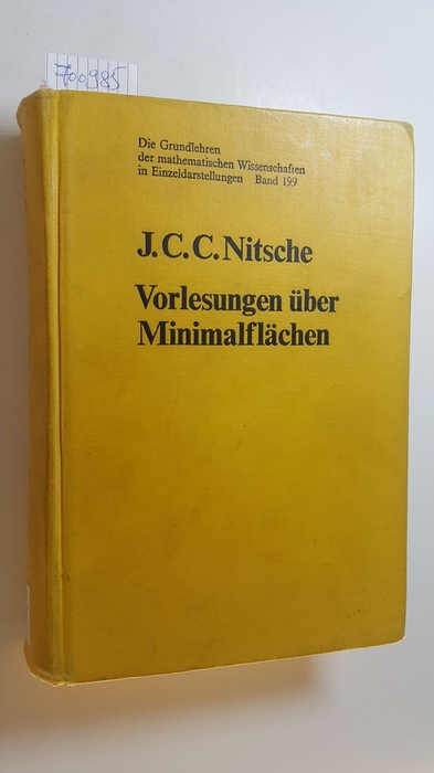 Nitsche, Johannes C. C.  Vorlesungen über Minimalflächen 