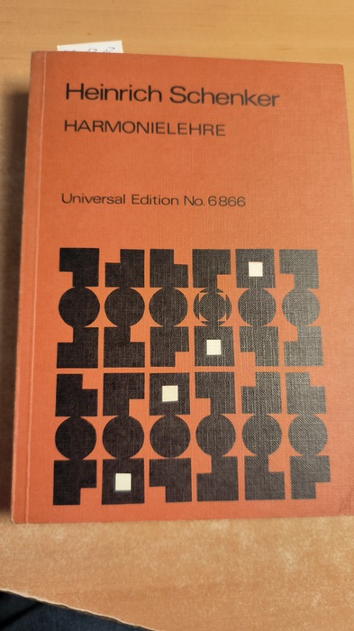 Schenker, Heinrich / Rudolf Frisius (Vorw.)  Harmonielehre (= Universal Edition, No. 6866K). 