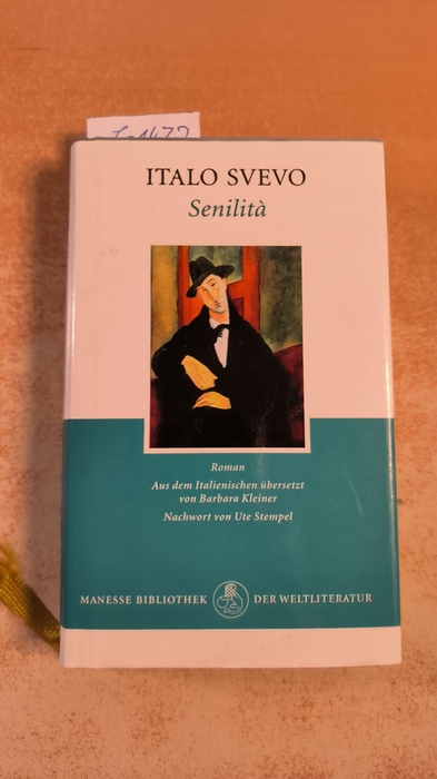 Svevo, Italo (Verfasser)  Senilità Roman 