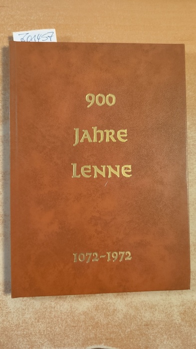 Voss, Reinhard  Geschichte der Gemeinde Lenne (Kr. Olpe) im Sauerland. -von den Anfängen bis zum Zweiten Weltkrieg- Historische Festschrift anläßlich des 900-jährigen Jubiläums der ersten geschichtlichen Erwähnung im Jahre 1072. Aus den Quellen zusammenge 