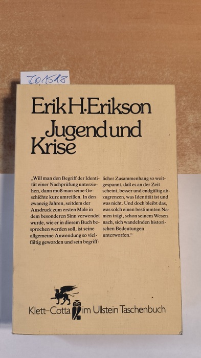 Erikson, Erik H.  JUGEND UND KRISE. d. Psychodynamik im sozialen Wandel 