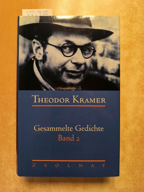 Kramer, Theodor  Gesammelte Gedichte. Band.2 