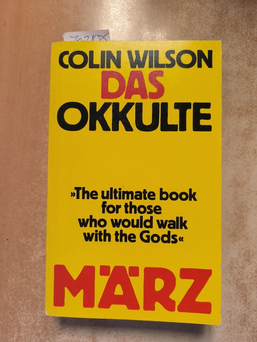 Wilson, Colin (Verfasser)  Das Okkulte 