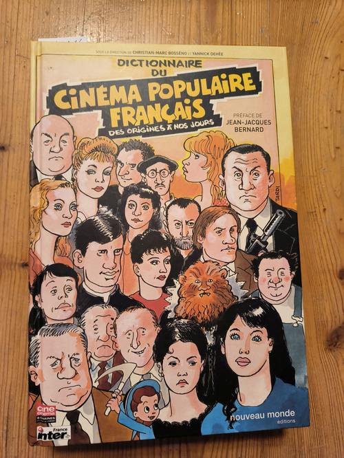 Dehée, Yannick; Bosséno, Christian-Marc  Dictionnaire du Cinéma Populaire Français 