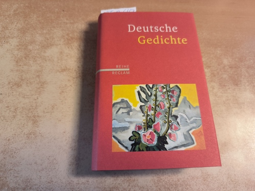 Bode, Dietrich (Hrsg.)  Deutsche Gedichte Eine Anthologie 