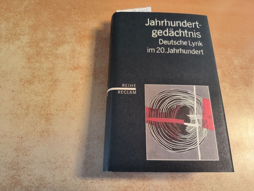 Hartung, Harald (Hrsg.)  Jahrhundertgedächtnis Deutsche Lyrik im 20. Jahrhundert 