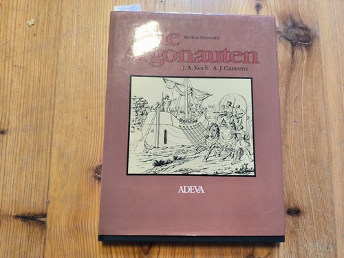 Neuwirth, Markus (Verfasser); Koch, Joseph Anton (Illustrator)  J. A. Koch - A. J. Carstens, Die Argonauten Ein Bilderbuch als Dokument einer Künstlerfreundschaft 