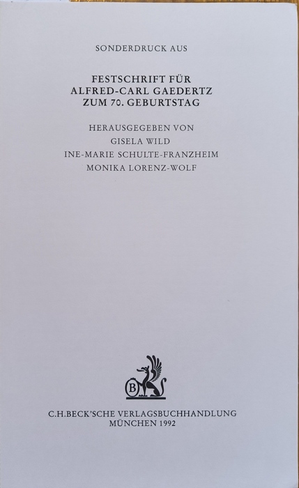 Hermann-Josef Bunte (Autor) Gisela Wild, u.a. (Hrsg.)  Sonderdruck aus Festschrift für Alfred-Carl-Gaedertz. Zusendung unbestellter Waren - Gedanken zu einem alten, neuen Thema 