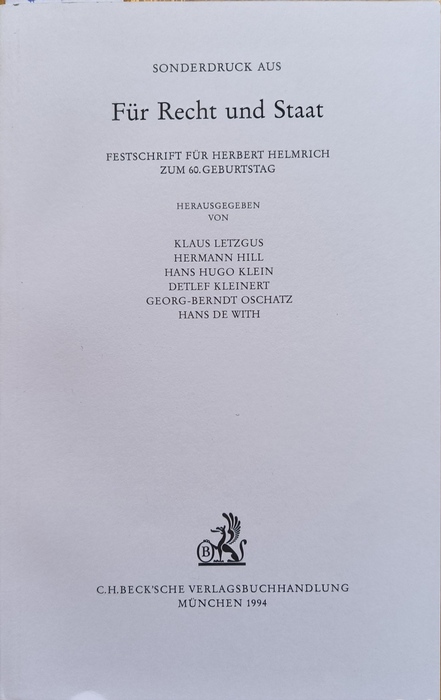 Hermann-Josef Bunte (Autor) Karl Letzgus, u.a. (Hrsg.)  Sonderdruck aus Festschrift für Herbert Helmrich zum 60. Geburtstag. Zur verstärkten Anwendung des EG-Kartellrechts durch die nationalen Kartellbehörden 