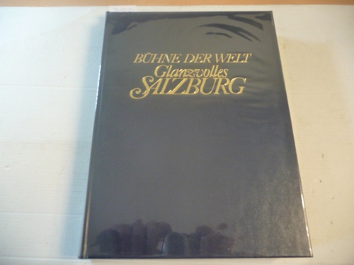 Diverse  Bühne der Welt: Glanzvolles Salzburg 