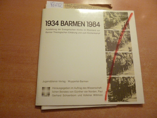 Norden, Günther van [Hrsg.]  Barmen 1934 - 1984 : (e. Kurzführer) 