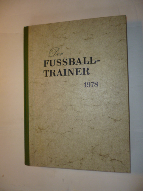 Sepp Scherbauer u. a. (Schriftleitung)  Der FUSSBALL-TRAINER - Die Fachzeitschrift für alle Trainings- und Wettkampffragen. 15. Jahrgang (1964) komplett. 