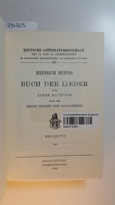 Heinrich Heines ; K. G. Lessing  Deutsche Literaturdenkmale des 18. und 19. Jahrhunderts - Nummer 27 bis 28 (in 1 BUCH) 